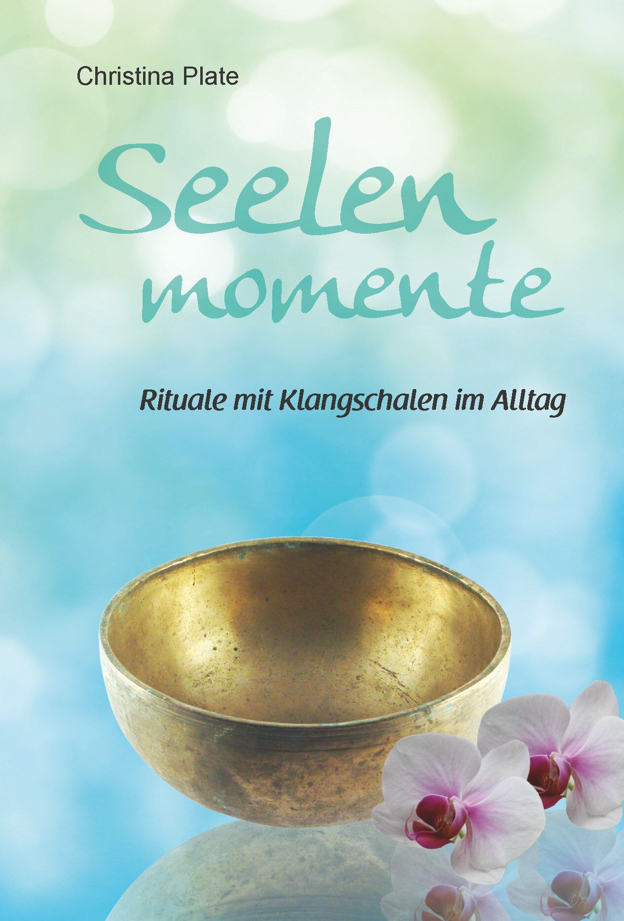 Buch "Seelenmomente" von Christina Plate
